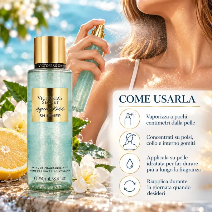 Come applicare Victoria&rsquo;s Secret Aqua Kiss Shimmer sulla pelle